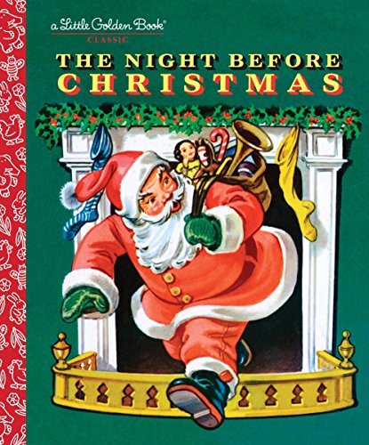 The Night Before Christmas -- Clement C. Moore - Hardcover