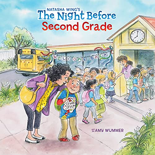 The Night Before Second Grade -- Natasha Wing - Paperback