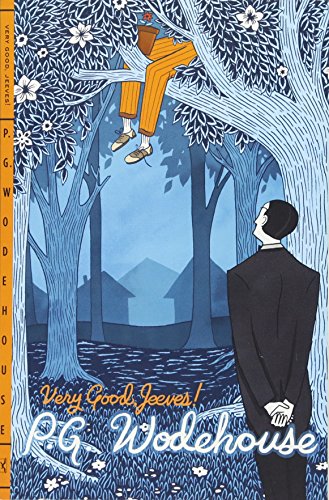 Very Good, Jeeves! -- P. G. Wodehouse, Paperback