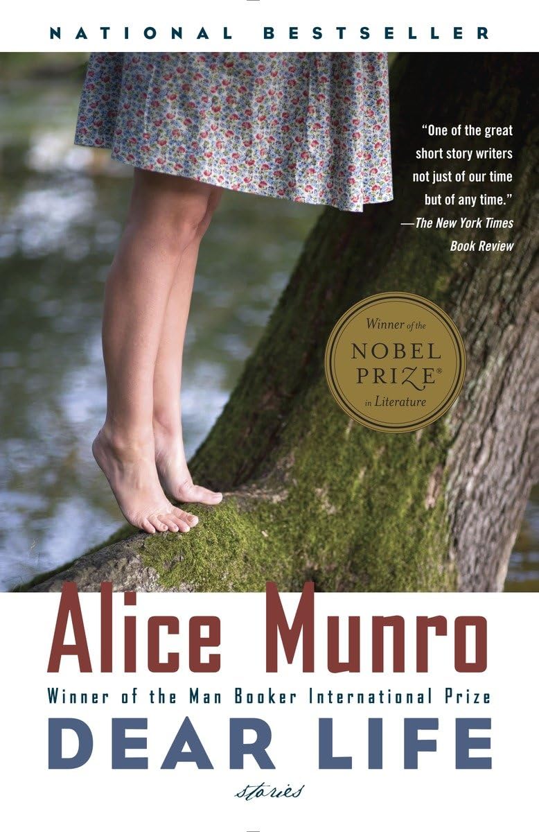 Dear Life: Stories by Munro, Alice