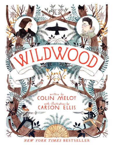 Wildwood -- Colin Meloy - Paperback