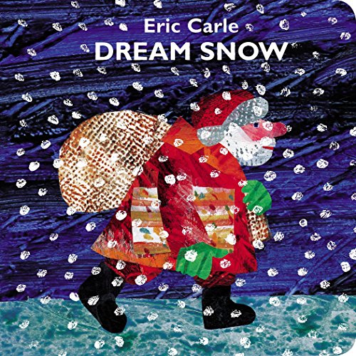 Dream Snow -- Eric Carle, Board Book