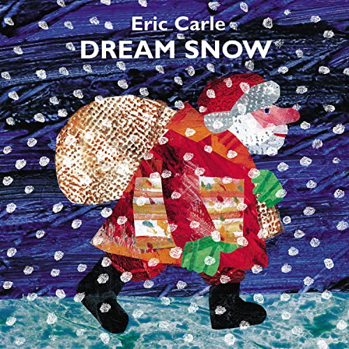Dream Snow -- Eric Carle, Hardcover