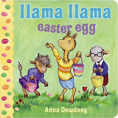 Llama Llama Easter Egg -- Anna Dewdney - Board Book