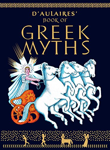 D'Aulaire's Book of Greek Myths -- Ingri D'Aulaire - Hardcover