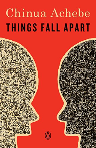 Things Fall Apart -- Chinua Achebe - Paperback
