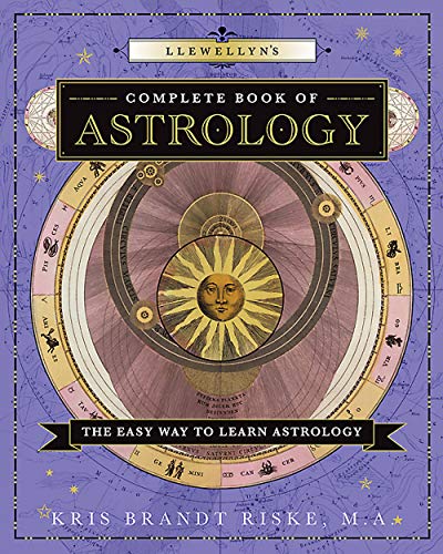 Llewellyn's Complete Book of Astrology: The Easy Way to Learn Astrology -- Kris Brandt Riske, Paperback