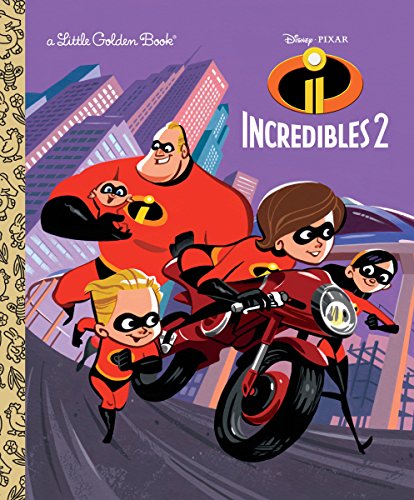 Incredibles 2 Little Golden Book (Disney/Pixar Incredibles 2) -- Suzanne Francis, Hardcover