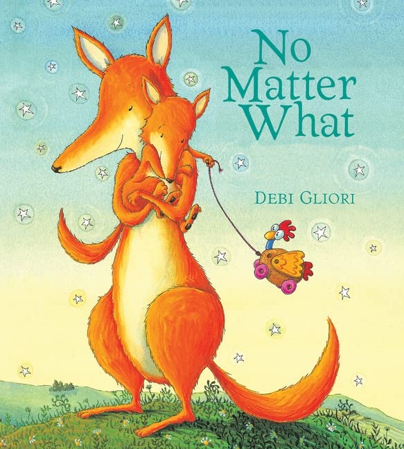 No Matter What Padded Board Book -- Debi Gliori, Board Book