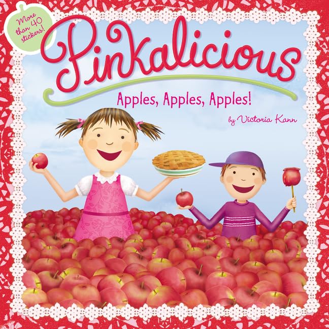 Pinkalicious: Apples, Apples, Apples! -- Victoria Kann, Paperback