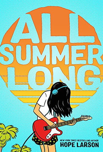 All Summer Long -- Hope Larson, Paperback