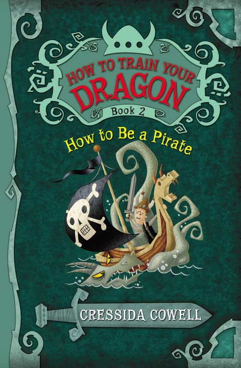 How to Train Your Dragon: How to Be a Pirate -- Cressida Cowell - Paperback