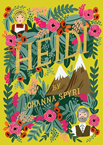 Heidi -- Johanna Spyri - Hardcover