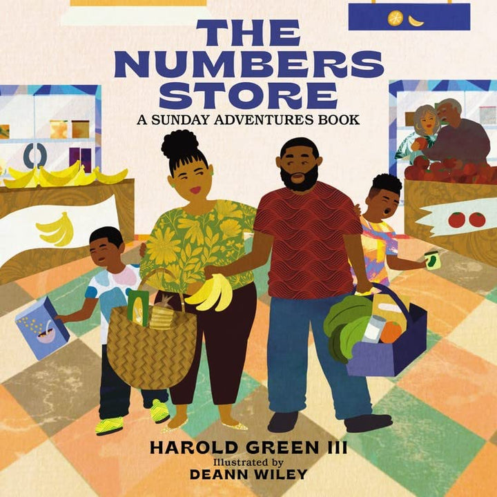 The Numbers Store: Sunday Adventures Series -- Harold Green III, Board Book