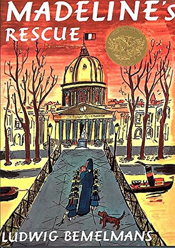 Madeline's Rescue -- Ludwig Bemelmans, Paperback