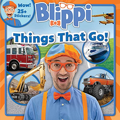 Blippi: Things That Go! -- Thea Feldman, Paperback