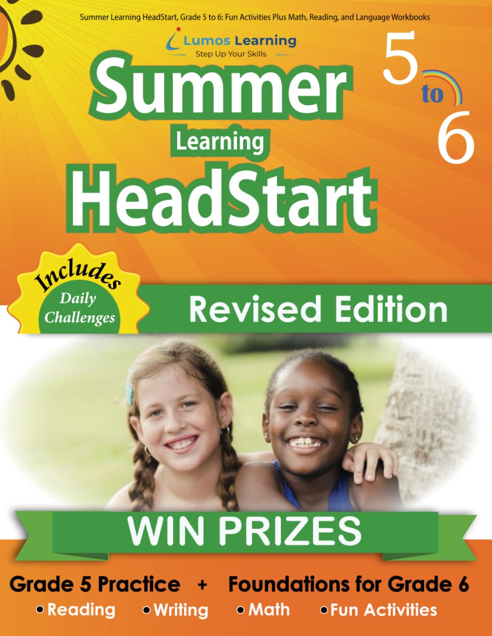 Summer Learning HeadStart, Grade 5 to 6: Fun Activities Plus Math, Reading, and Language Workbooks: Bridge to Success with Common Core Aligned Resourc by Summer Learning Headstart, Lumos