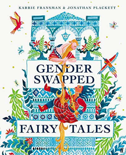 Gender Swapped Fairy Tales -- Karrie Fransman, Hardcover