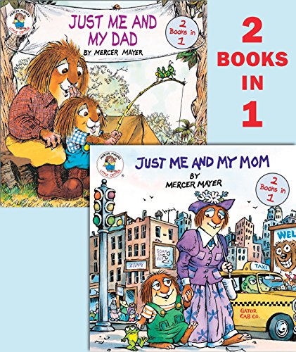 Just Me and My Mom/Just Me and My Dad (Little Critter) -- Mercer Mayer - Paperback
