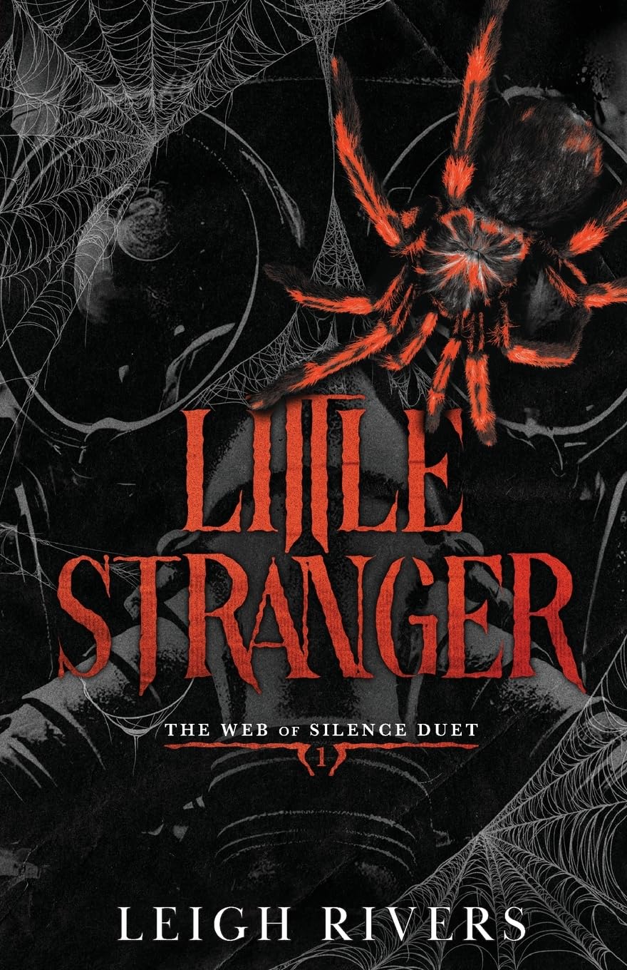 Little Stranger: A Dark Taboo Romance by Rivers, Leigh