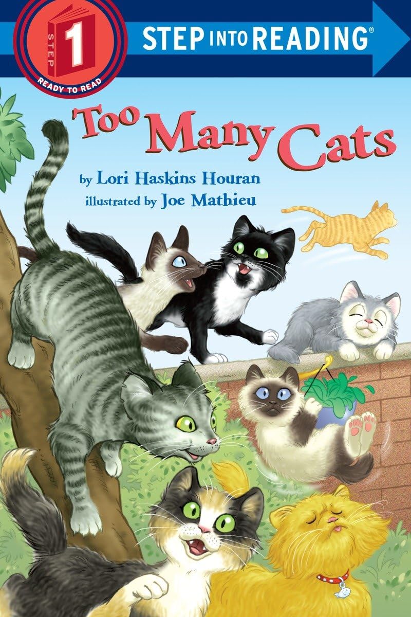 Too Many Cats by Houran, Lori Haskins