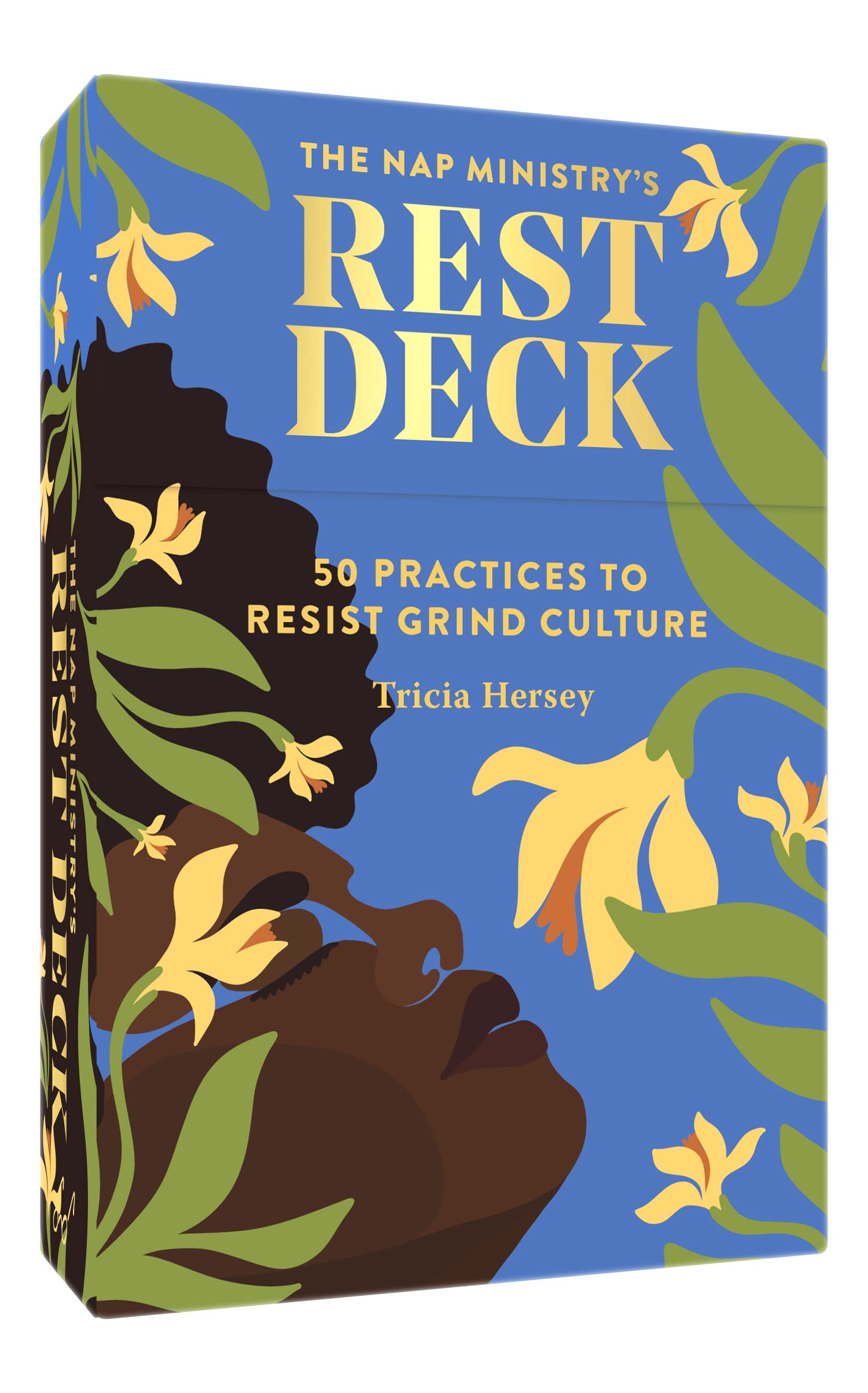 The Nap Ministry's Rest Deck: 50 Practices to Resist Grind Culture by Hersey, Tricia