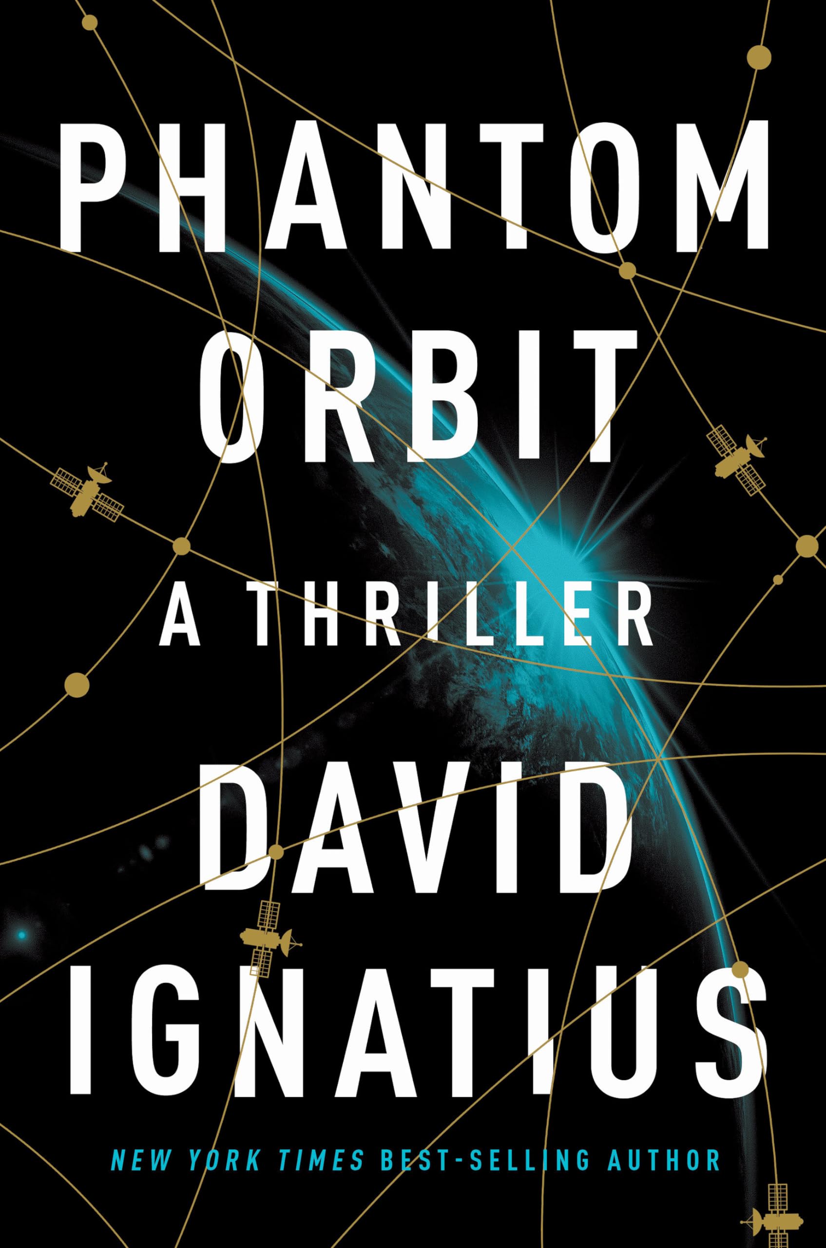 Phantom Orbit: A Thriller by Ignatius, David