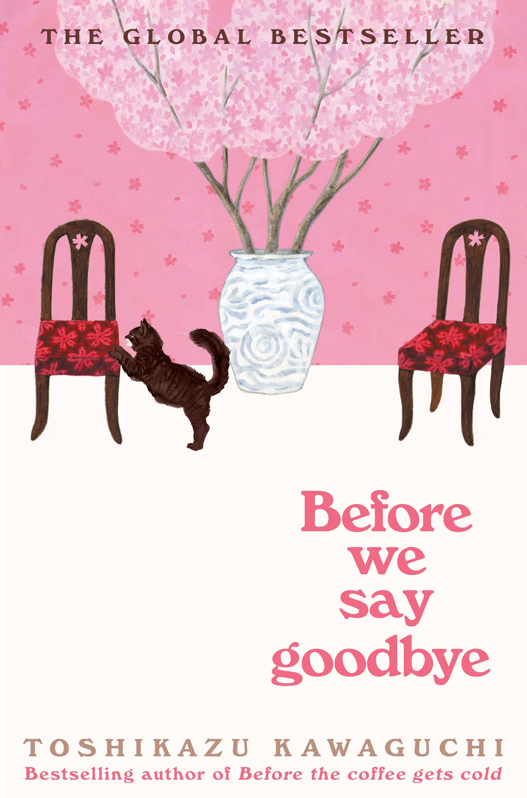 Before We Say Goodbye by Kawaguchi, Toshikazu