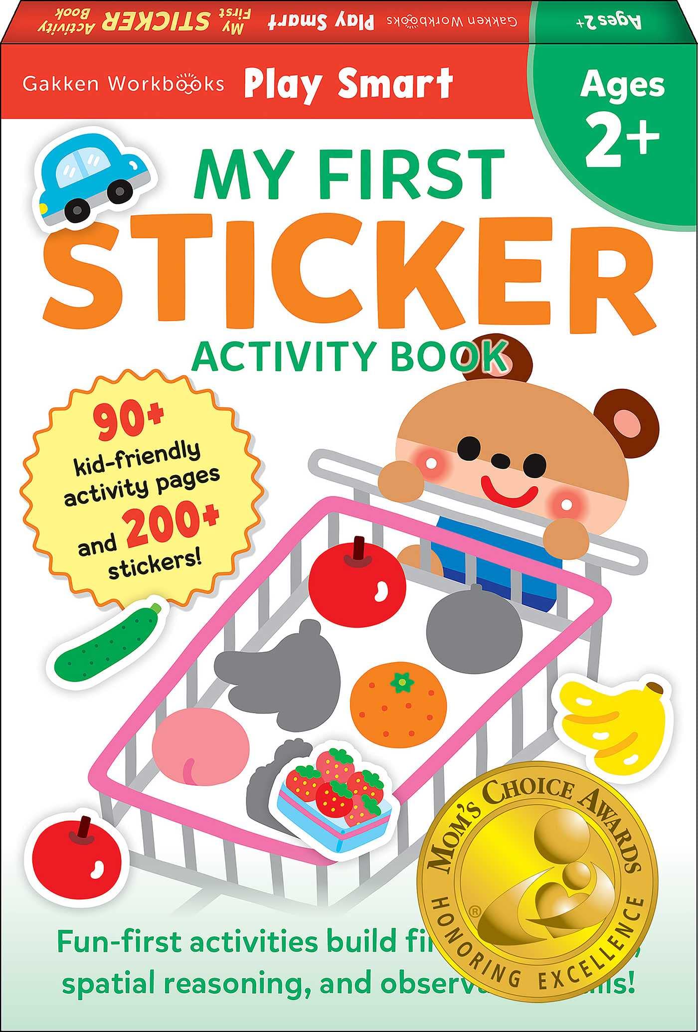 Play Smart My First Sticker Book 2+: Preschool Activity Workbook with 200+ Stickers for Children with Small Hands Ages 2, 3, 4: Fine Motor Skills (Ful by Gakken Early Childhood Experts