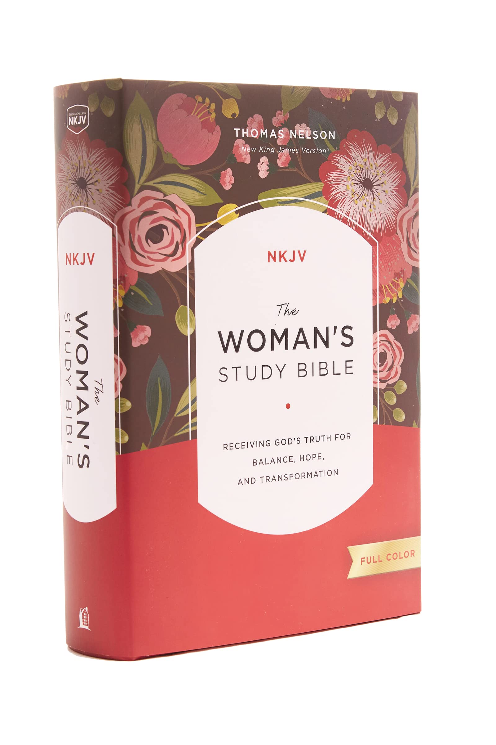 The NKJV, Woman's Study Bible, Fully Revised, Hardcover, Full-Color: Receiving God's Truth for Balance, Hope, and Transformation by Patterson, Dorothy Kelley