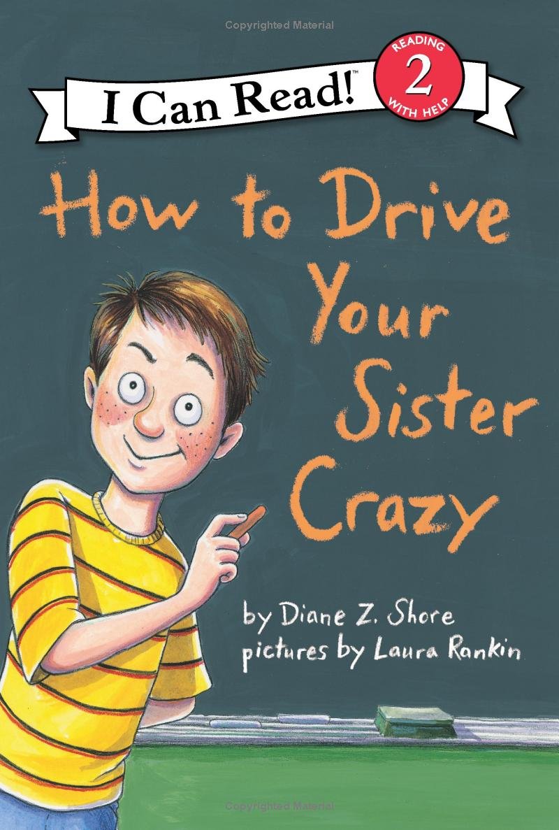 How to Drive Your Sister Crazy by Shore, Diane Z.