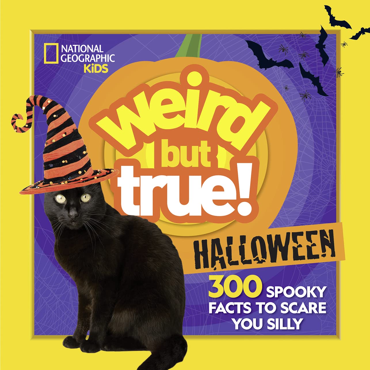 Weird But True Halloween: 300 Spooky Facts to Scare You Silly by Beer, Julie