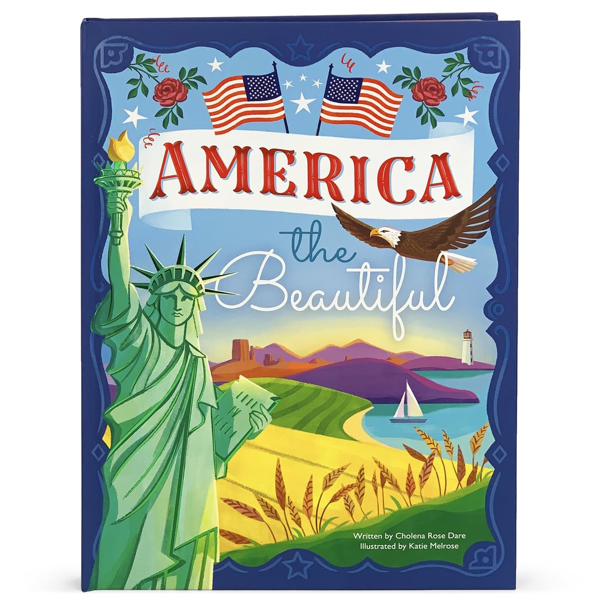 America the Beautiful by Melrose, Katie