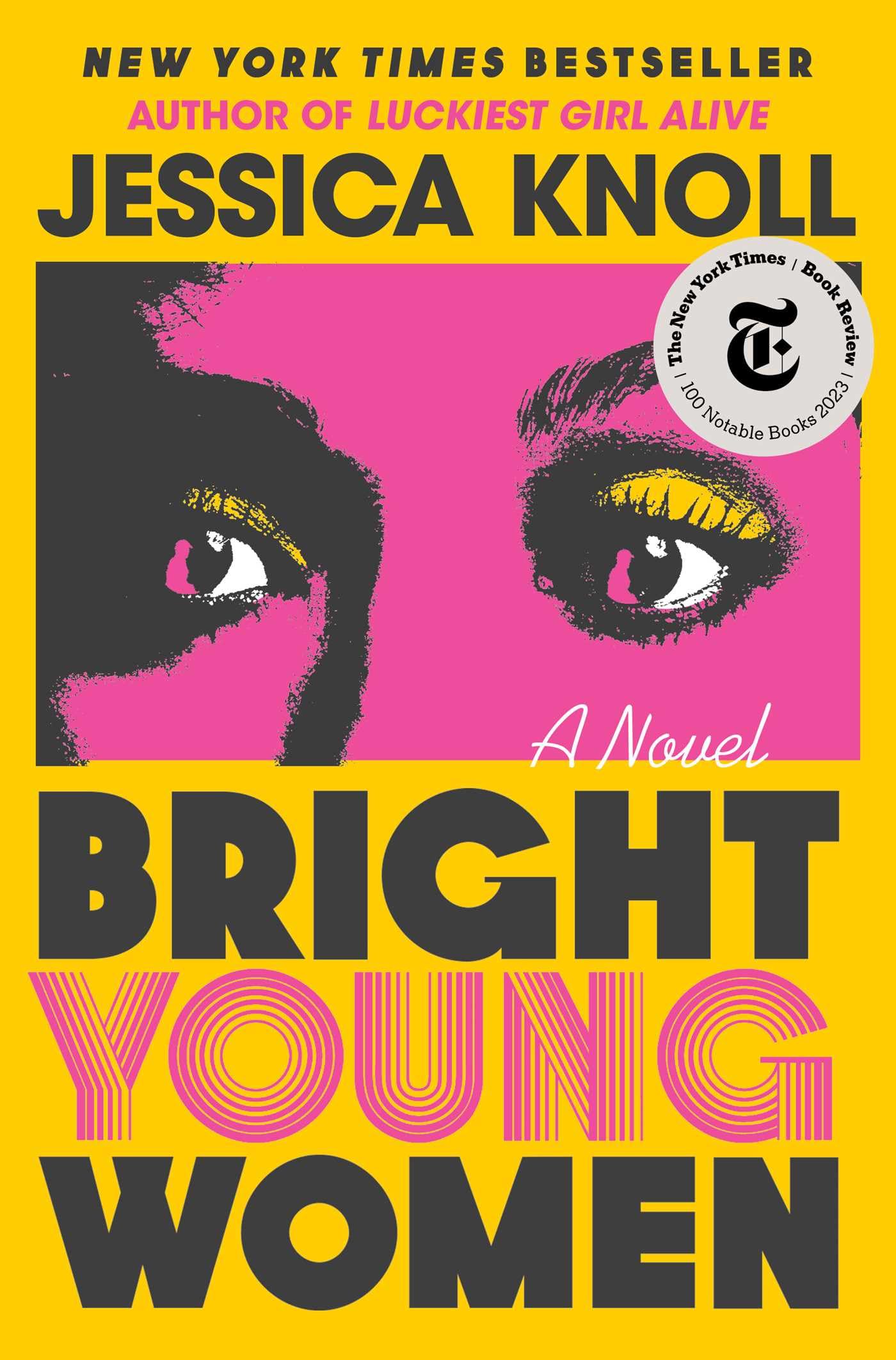 Bright Young Women by Knoll, Jessica