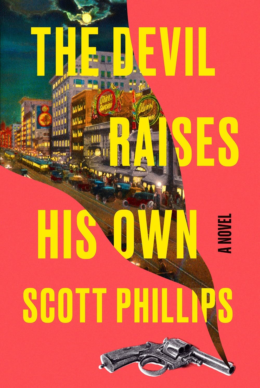 The Devil Raises His Own by Phillips, Scott