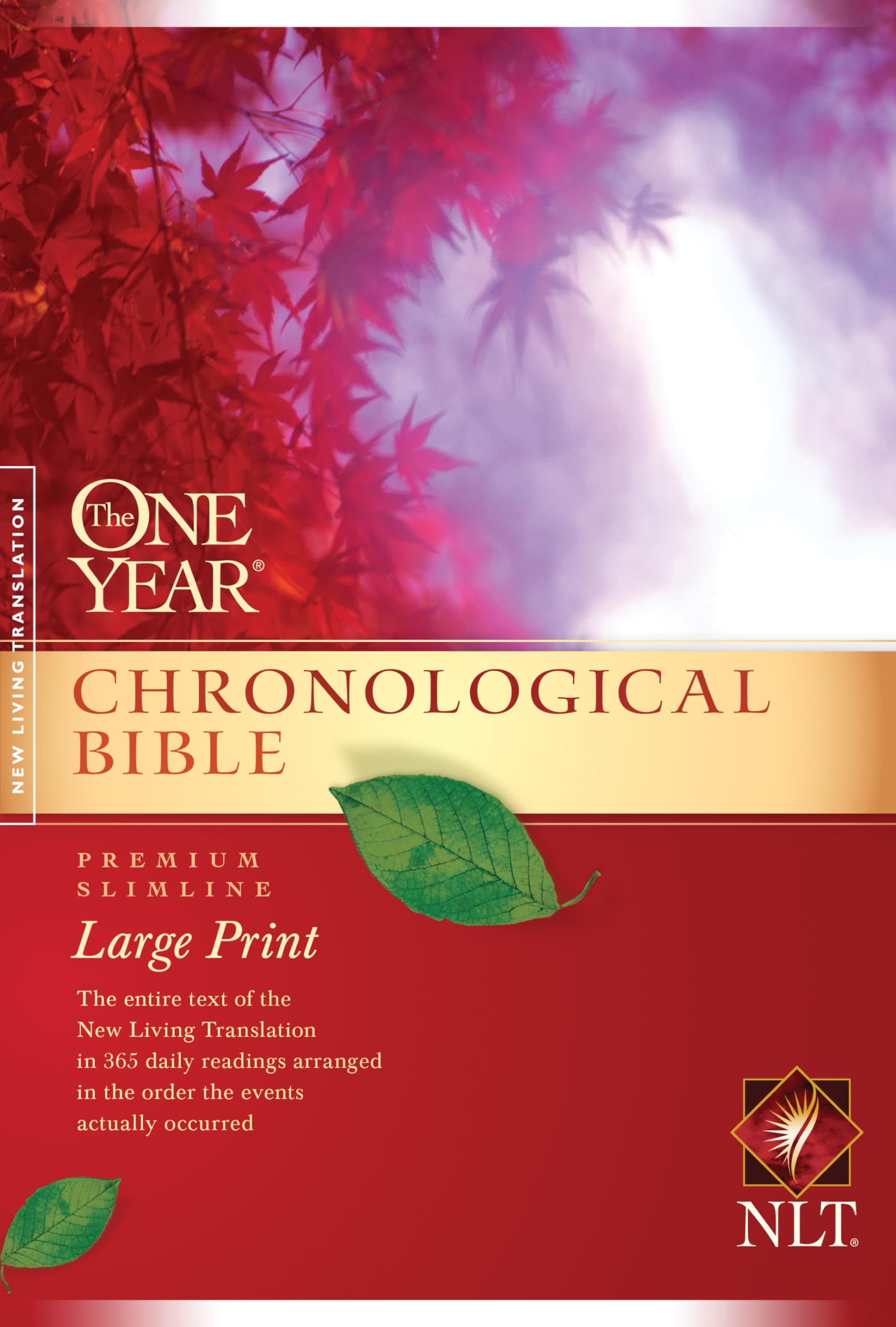 One Year Chronological Bible-NLT-Premium Slimline Large Print by Tyndale