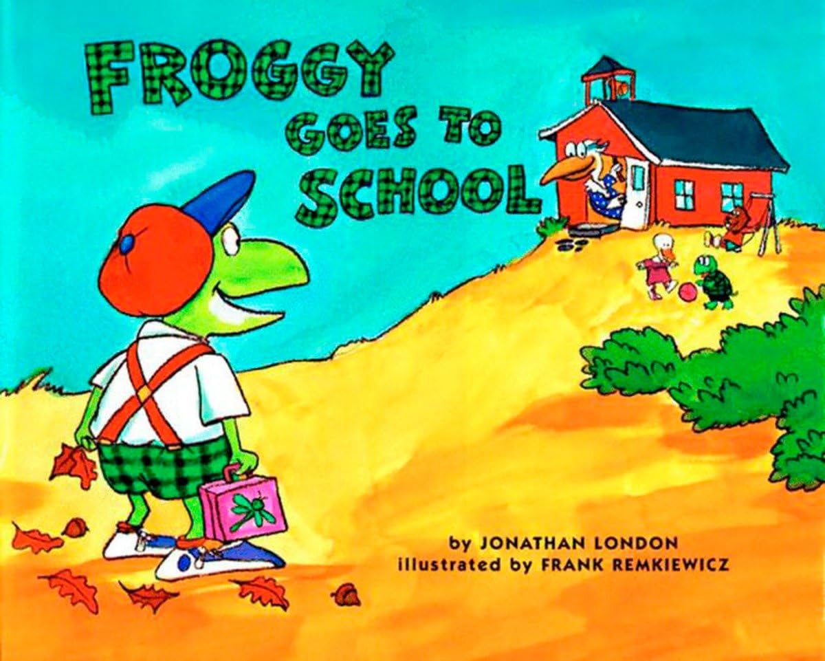 Froggy Goes to School by London, Jonathan