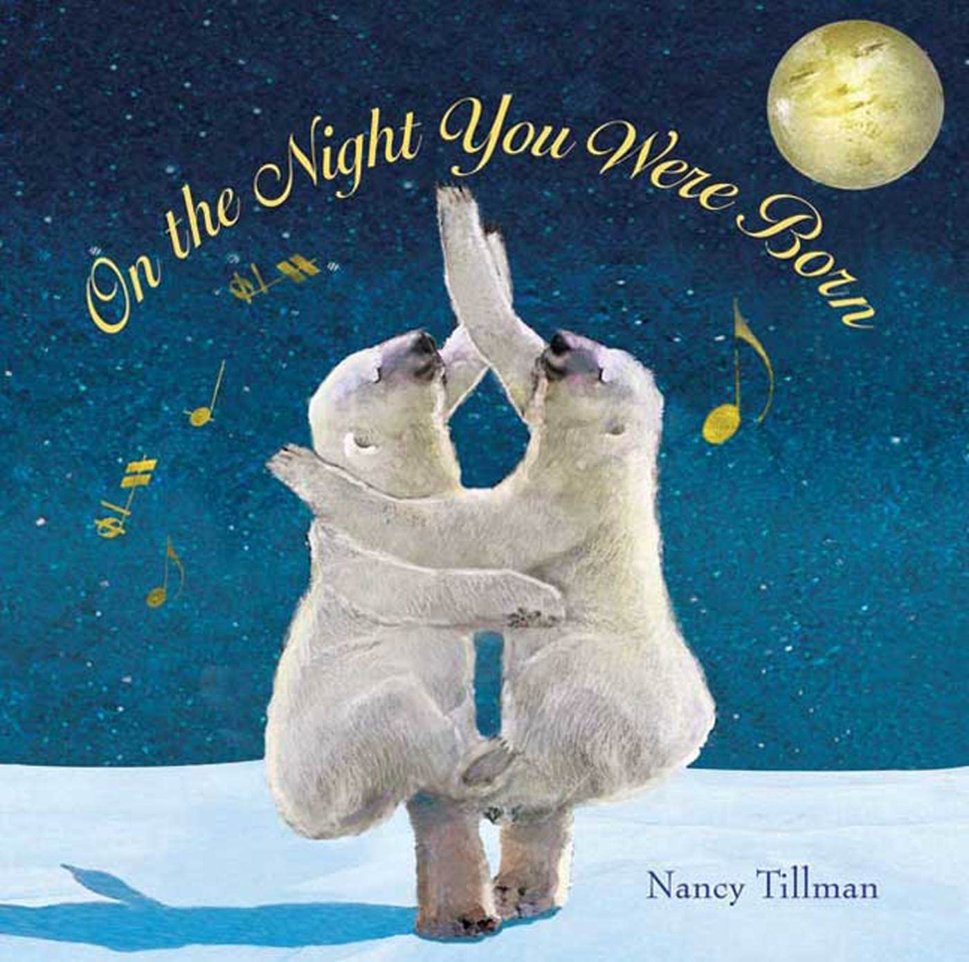 On the Night You Were Born by Tillman, Nancy