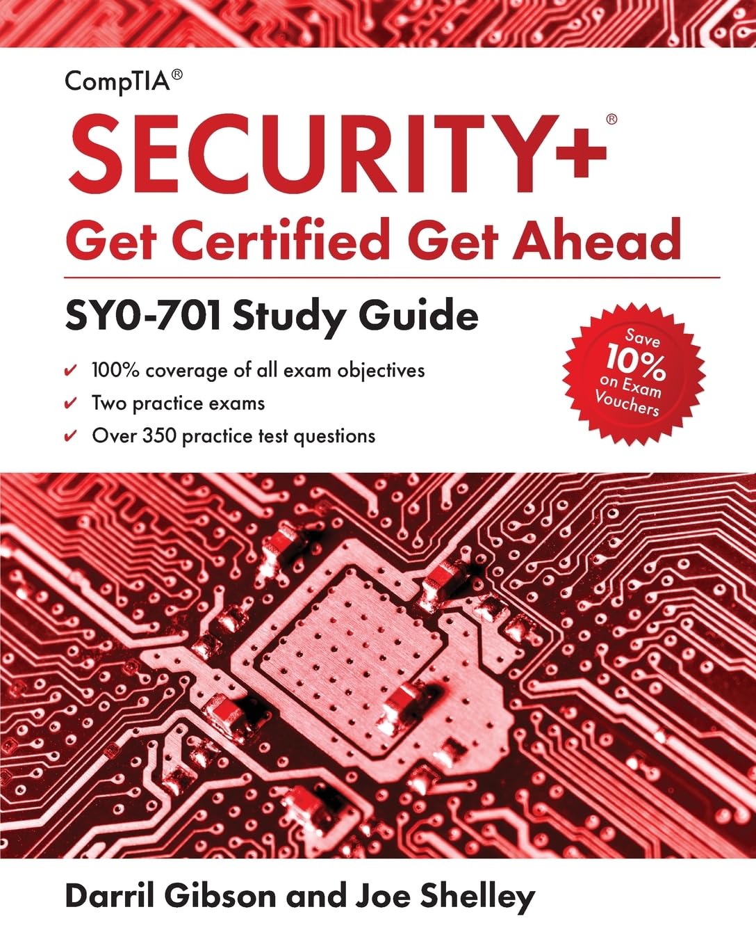 CompTIA Security+ Get Certified Get Ahead: SY0-701 Study Guide by Shelley, Joe