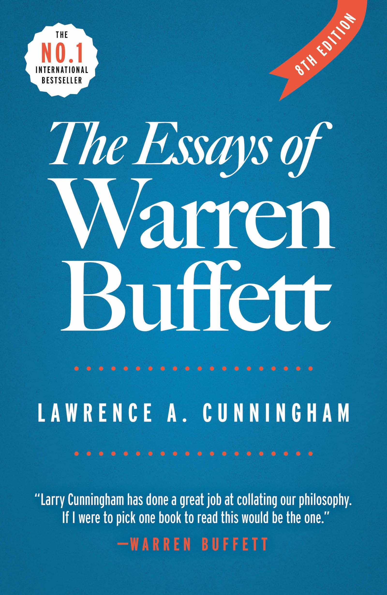 The Essays of Warren Buffett: Lessons for Corporate America by Cunningham, Lawrence a.