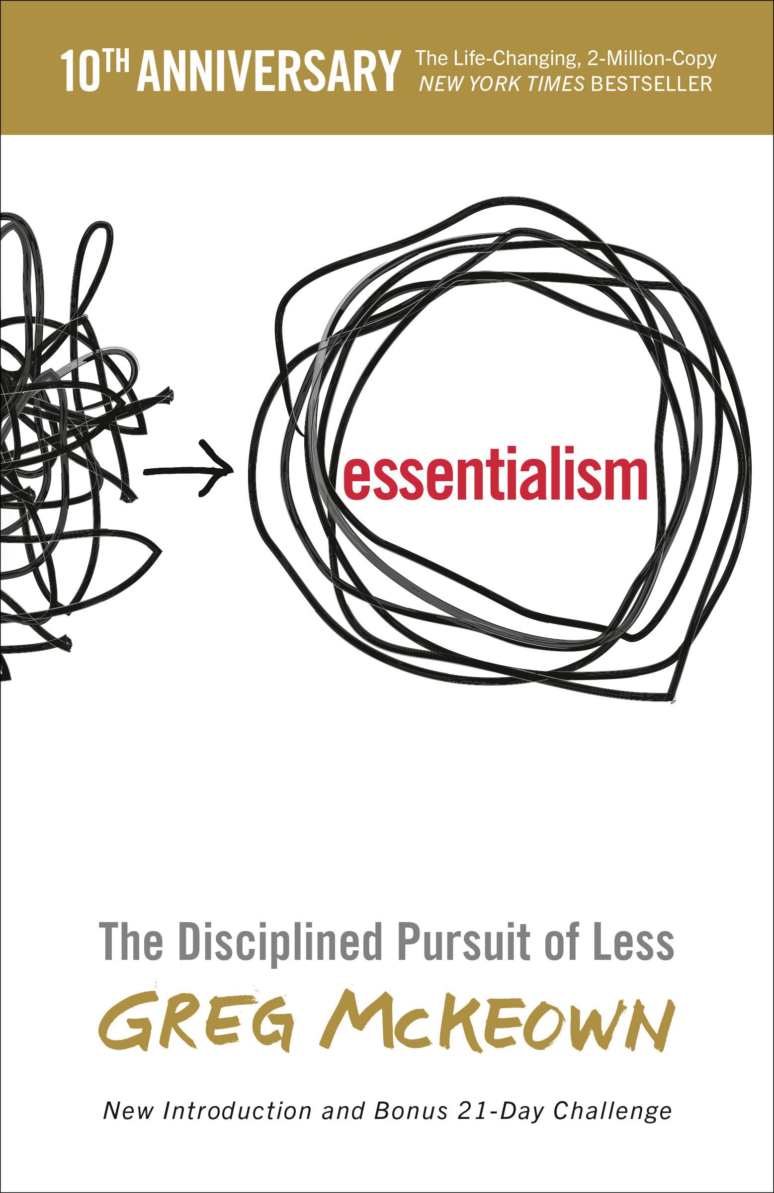 Essentialism: The Disciplined Pursuit of Less by McKeown, Greg