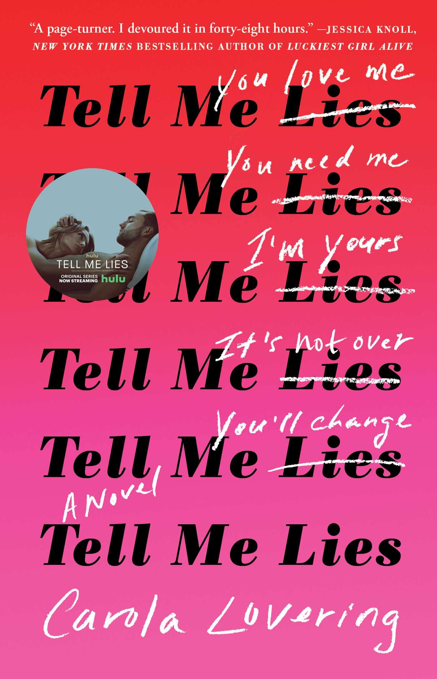 Tell Me Lies by Lovering, Carola