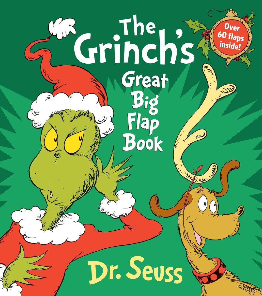 The Grinch's Great Big Flap Book by Dr Seuss