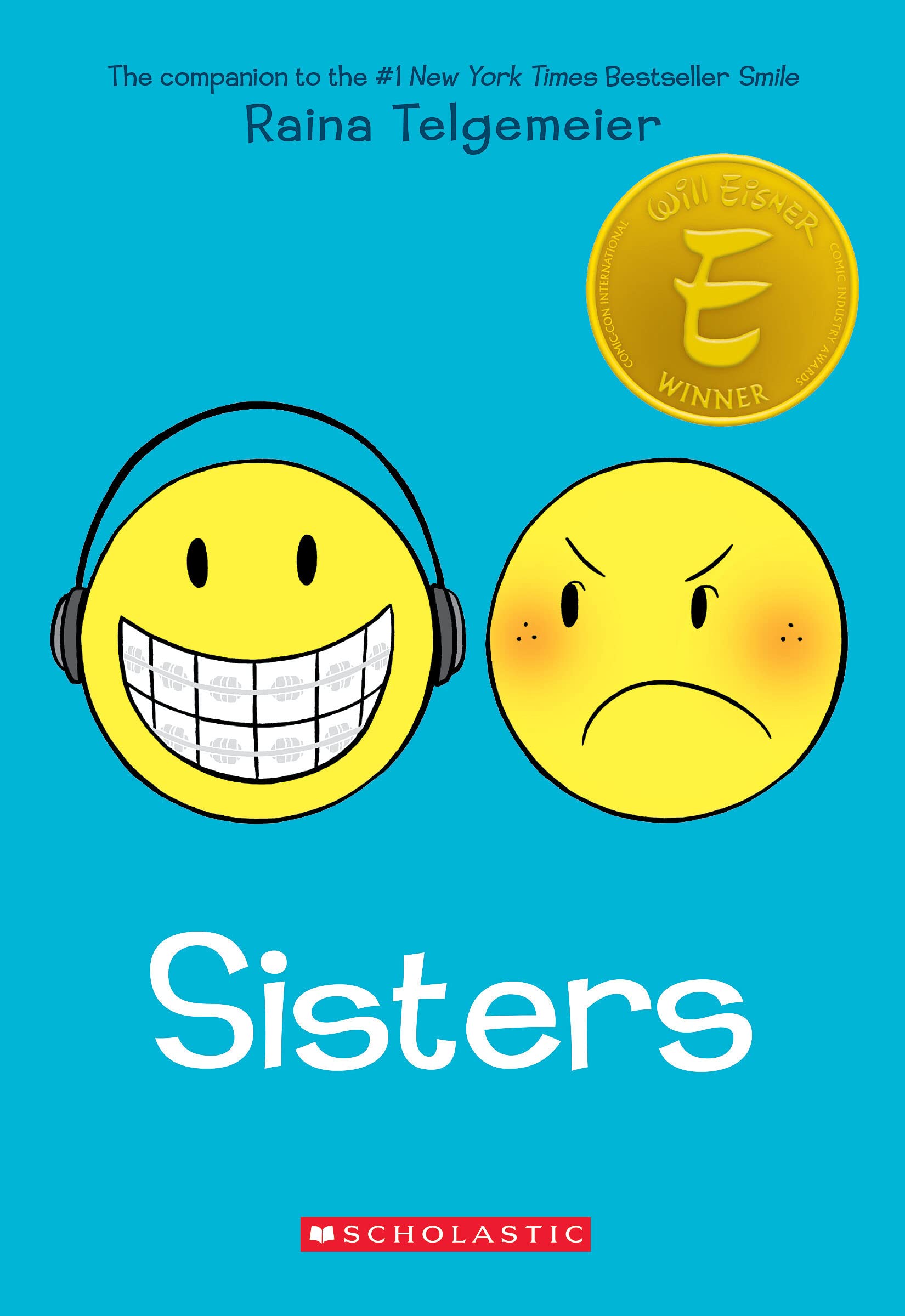 Sisters: A Graphic Novel by Telgemeier, Raina