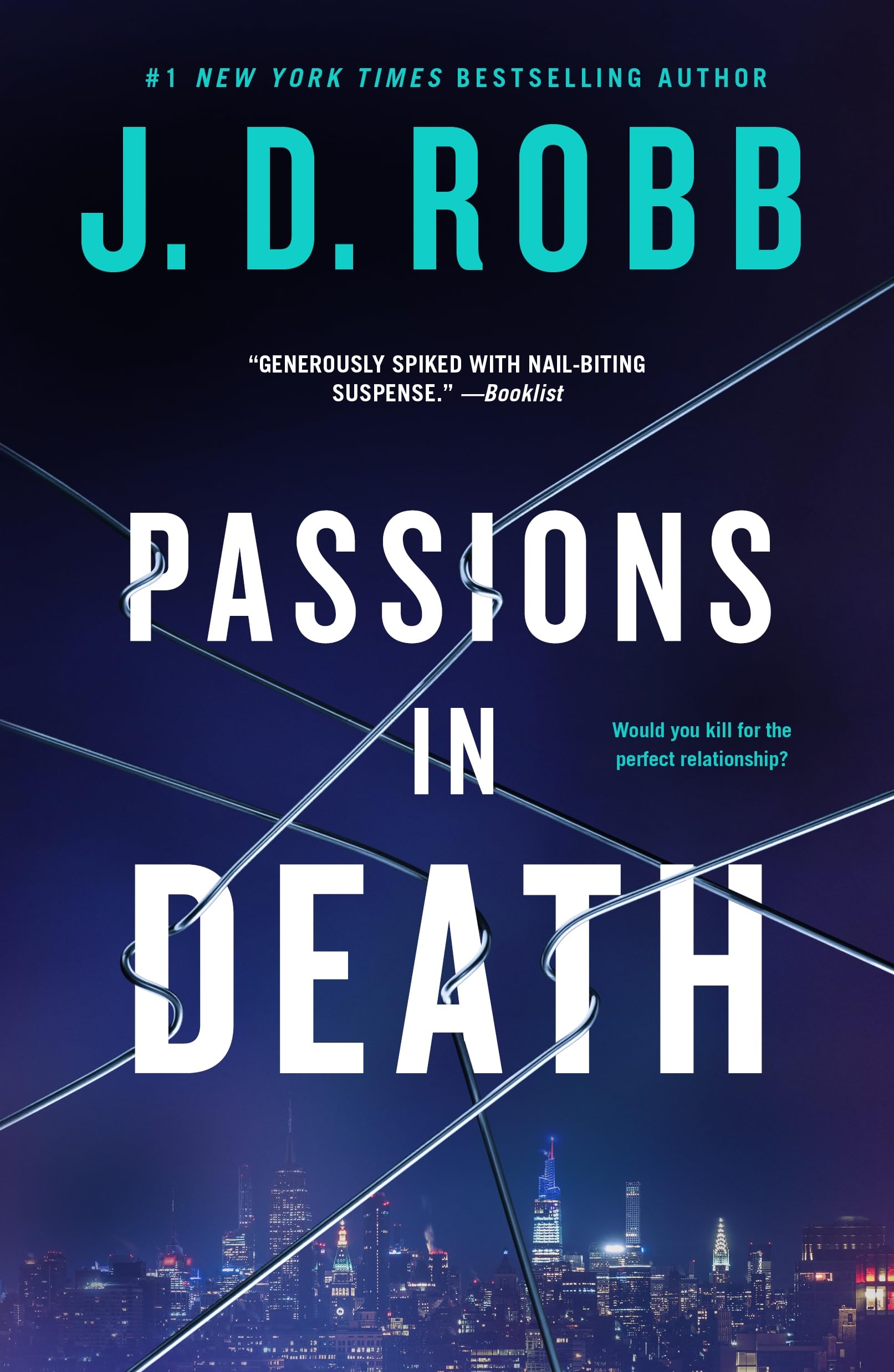 Passions in Death: An Eve Dallas Novel by Robb, J. D.