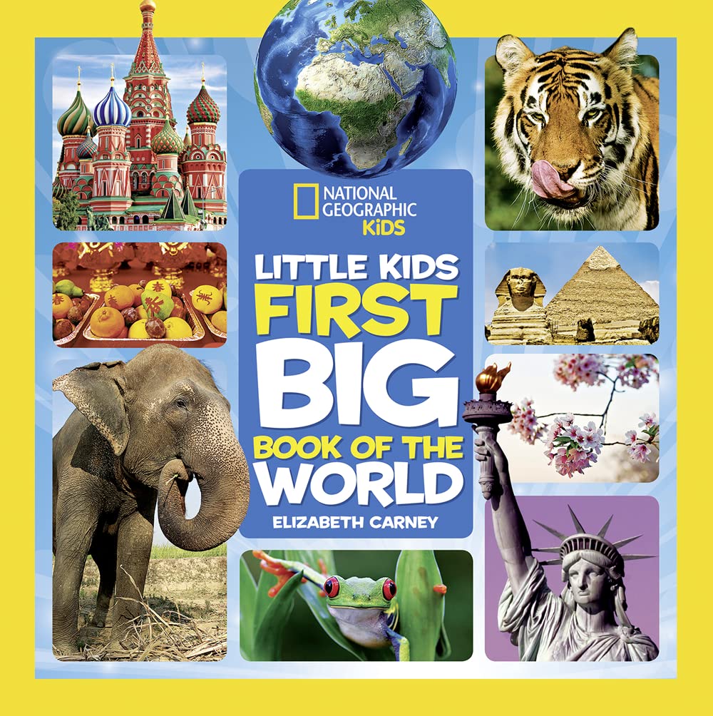 National Geographic Little Kids First Big Book of the World by Carney, Elizabeth