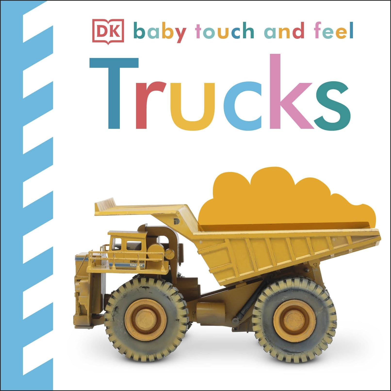 Baby Touch and Feel: Trucks by DK