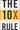 The 10x Rule: The Only Difference Between Success and Failure by Cardone, Grant