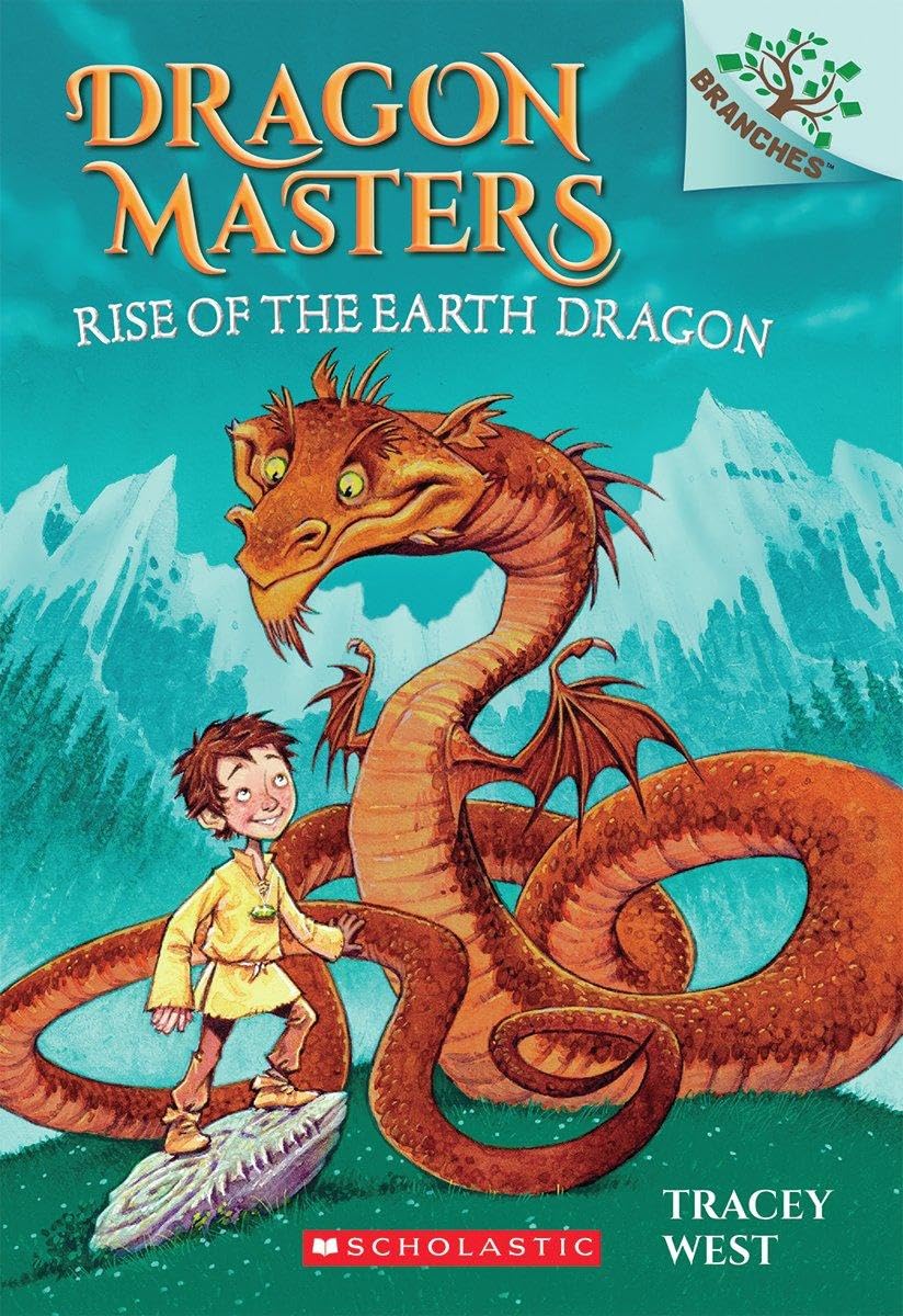 Rise of the Earth Dragon: A Branches Book (Dragon Masters #1): Volume 1 by West, Tracey