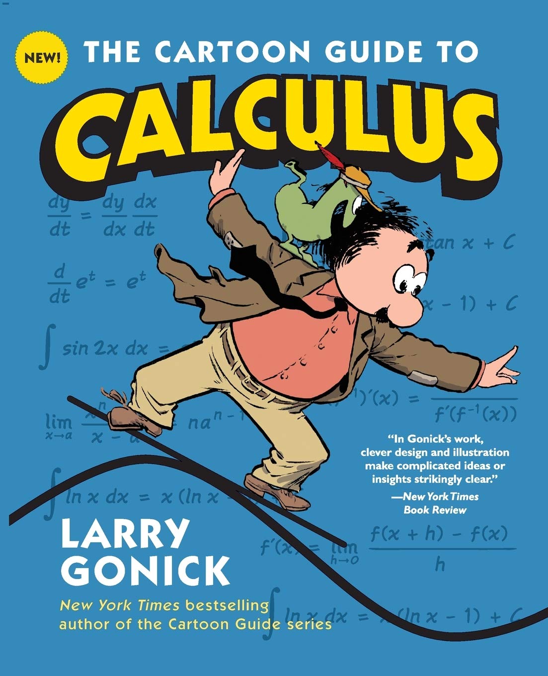 The Cartoon Guide to Calculus by Gonick, Larry